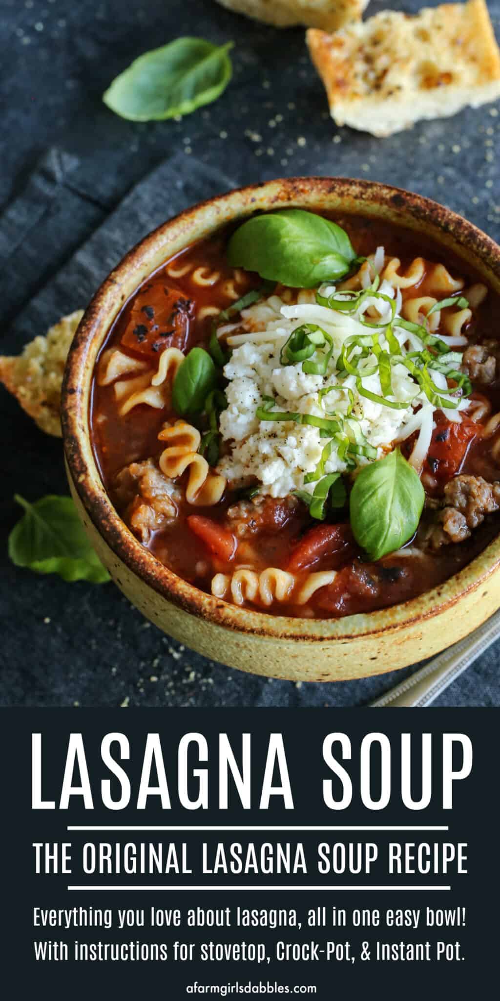 Lasagna Soup The Original And Best Lasagna Soup Recipe