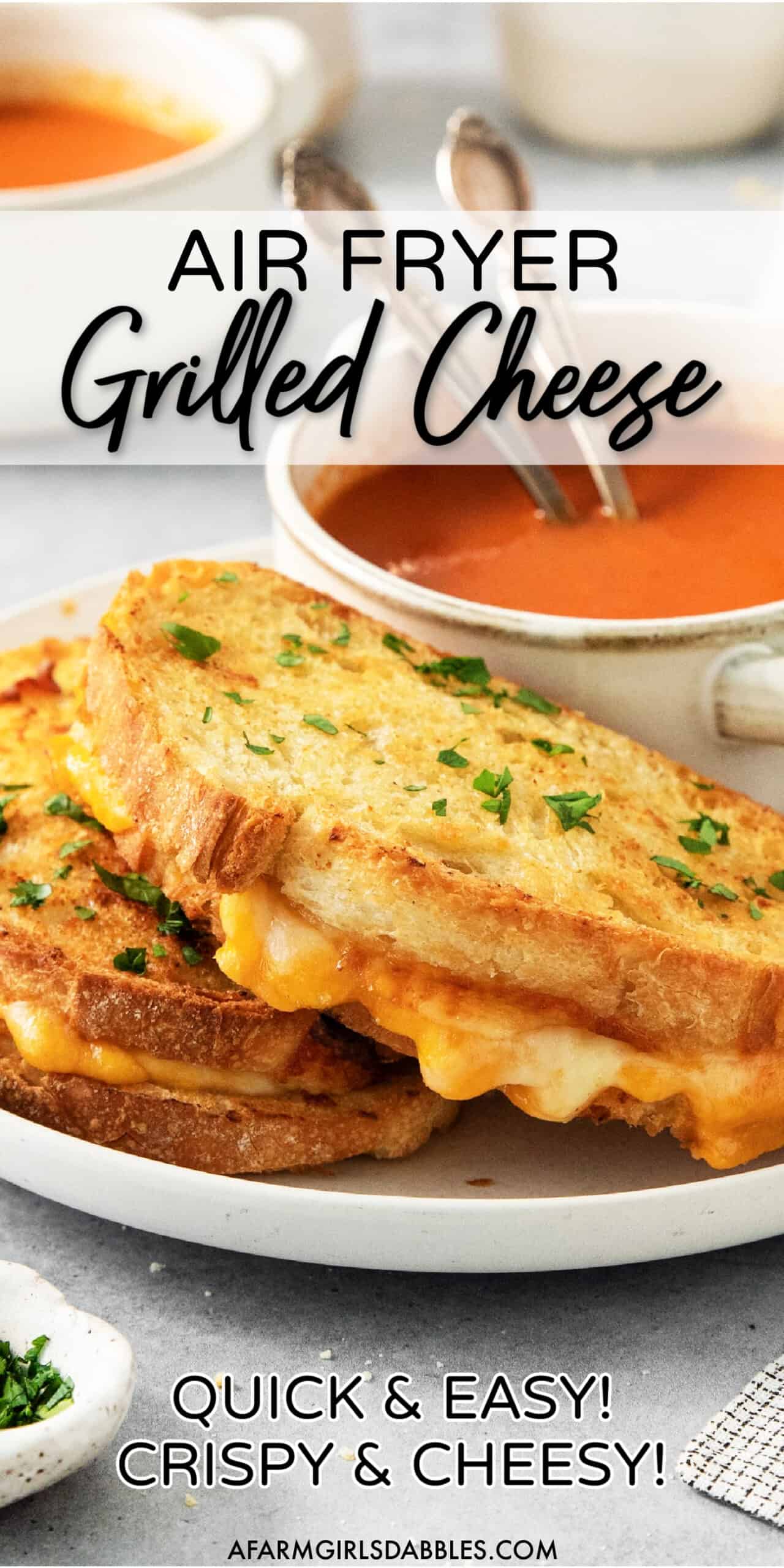 Air Fryer Grilled Cheese A Farmgirl S Dabbles