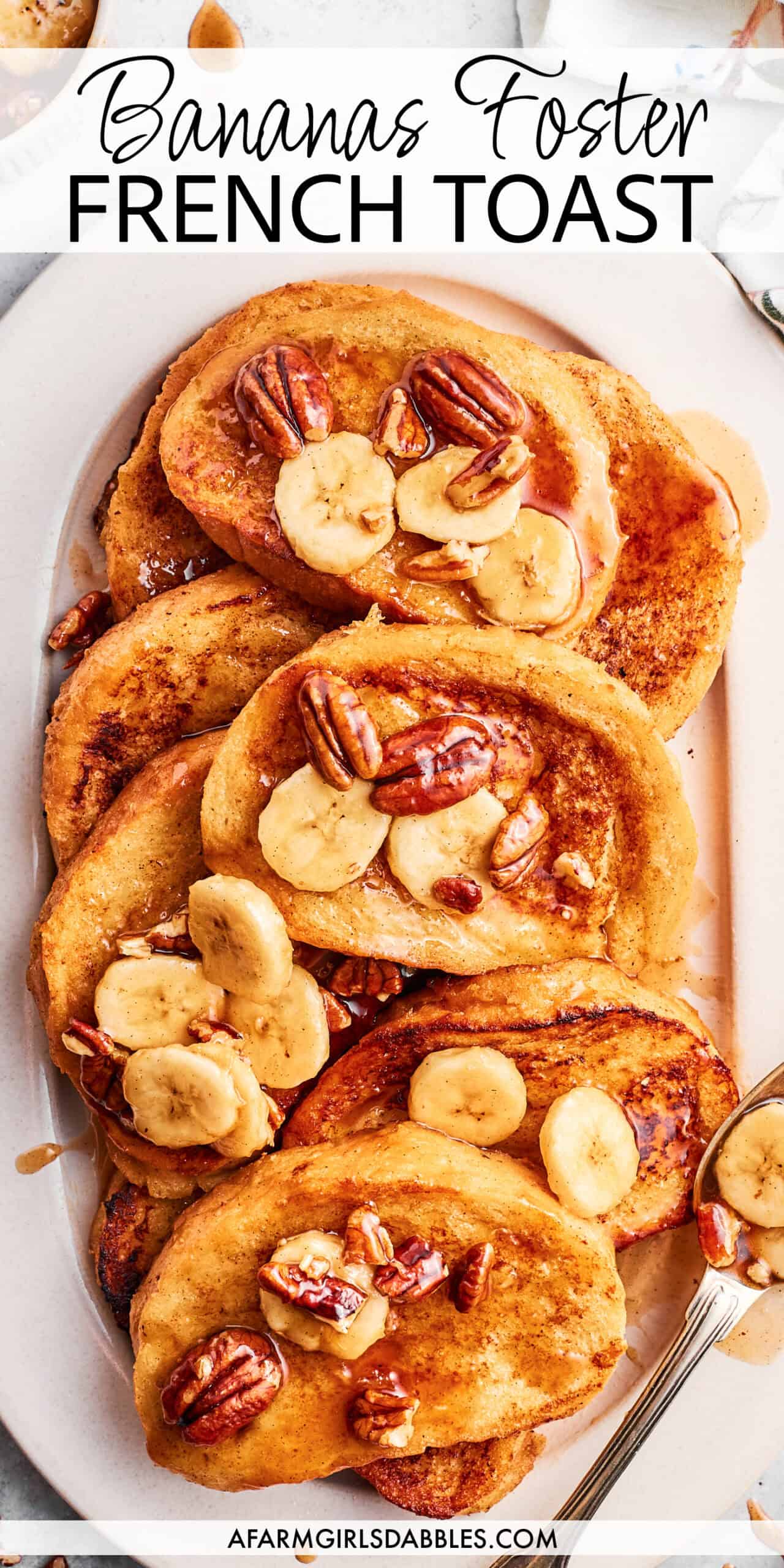 Bananas Foster French Toast (EASY Recipe!)